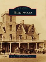 Images of America - Brentwood