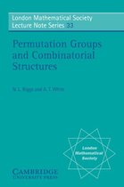 London Mathematical Society Lecture Note SeriesSeries Number 33- Permutation Groups and Combinatorial Structures