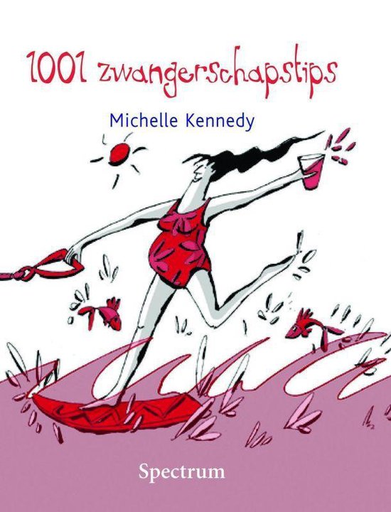 Cover van het boek '1001 zwangerschapstips' van Michelle Kennedy