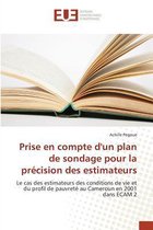 Prise En Compte Dun Plan de Sondage Pour La Precision Des Estimateurs