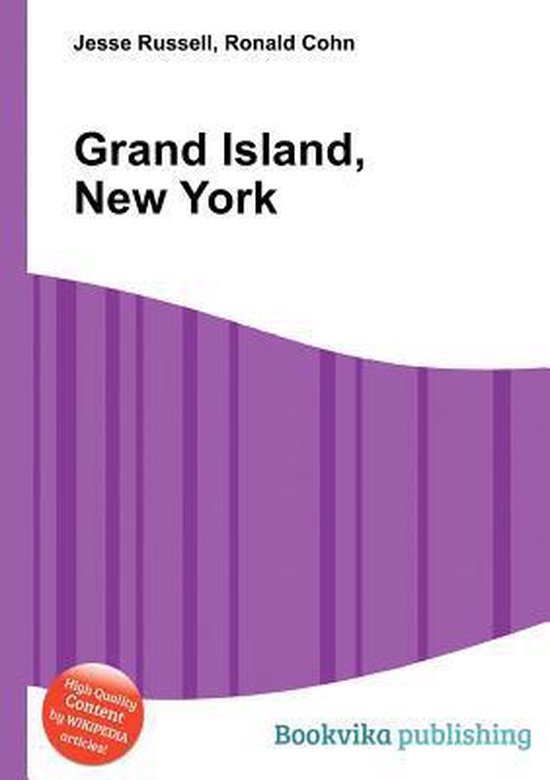 Grand Island, New York, Jesse Russell 9785510795516 Boeken