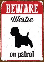 West Highland White Terrier Waakbord Beware