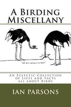 A Birding Miscellany