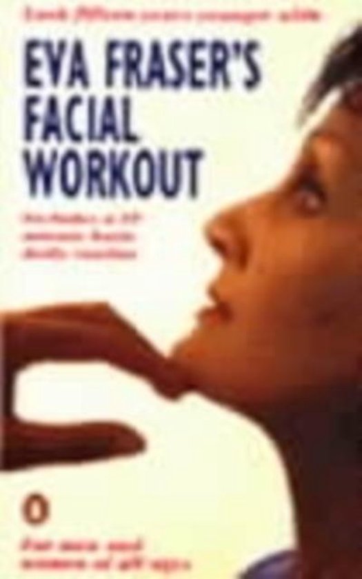 Eva Fraser's Facial Workout - cover