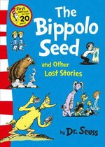 The Bippolo Seed and Other Lost Stories (Dr. Seuss)