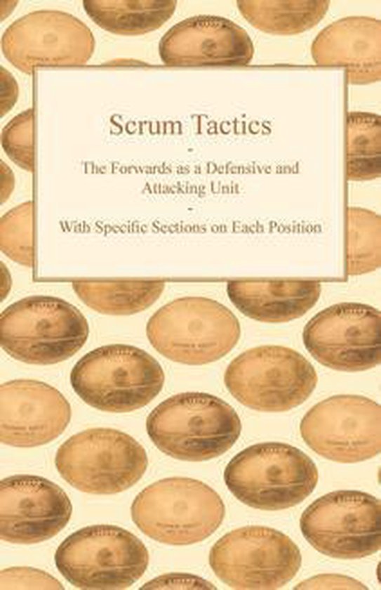 Scrum Tactics - The Forwards as a Defensive and Attacking Un ... - cover