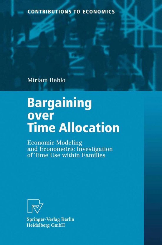 Contributions to Economics - Bargaining over Time Allocation - cover