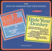 Guns Of Navarone / Ride Your Donkey