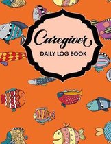 Caregiver Daily Log Book