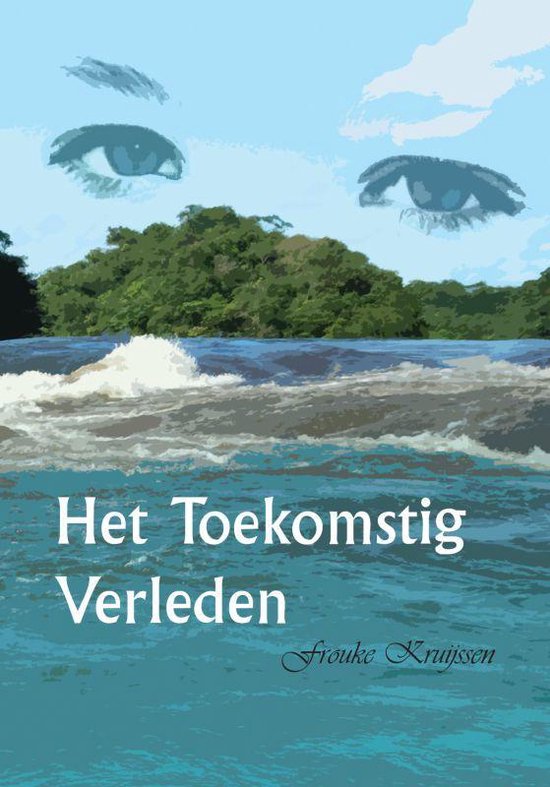 Cover van het boek 'Het Toekomstig Verleden' van F. Kruijssen