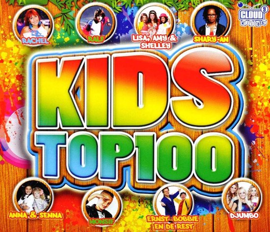 Cover van 'Kids Top 100' CD met artiesten in cirkelvormige foto's.