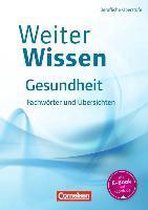 WeiterWissen Gesundheit Fachwörter und Übersichten
