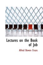 Lectures on the Book of Job