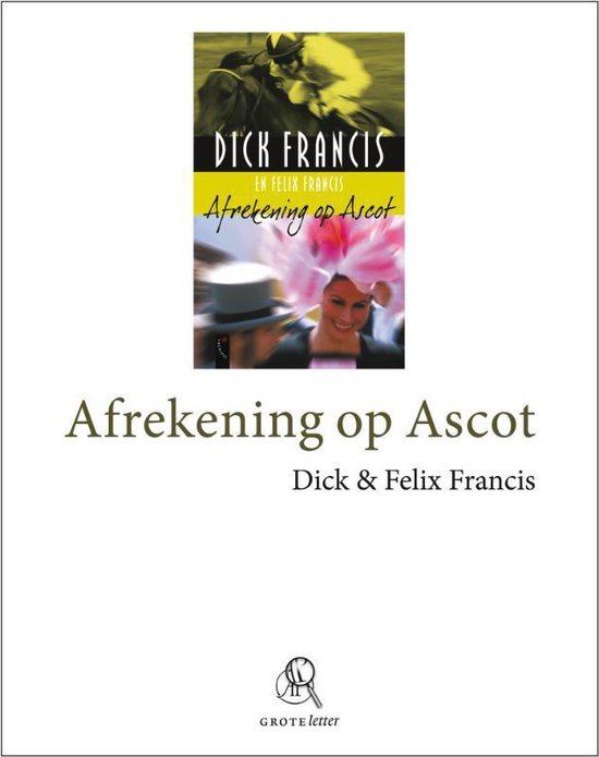 Cover van het boek 'Afrekening op Ascot (grote letter)'
