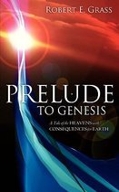 Prelude to Genesis