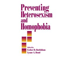 Preventing Heterosexism and Homophobia