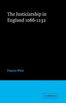 Cambridge Studies in Medieval Life and Thought: New SeriesSeries Number 12- Justiceship England 1066–1232
