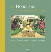 Het hoogland van onze grootouders