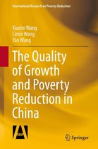 International Research on Poverty Reduction - The Quality of Growth and Poverty Reduction in China