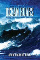 The Ocean Roars