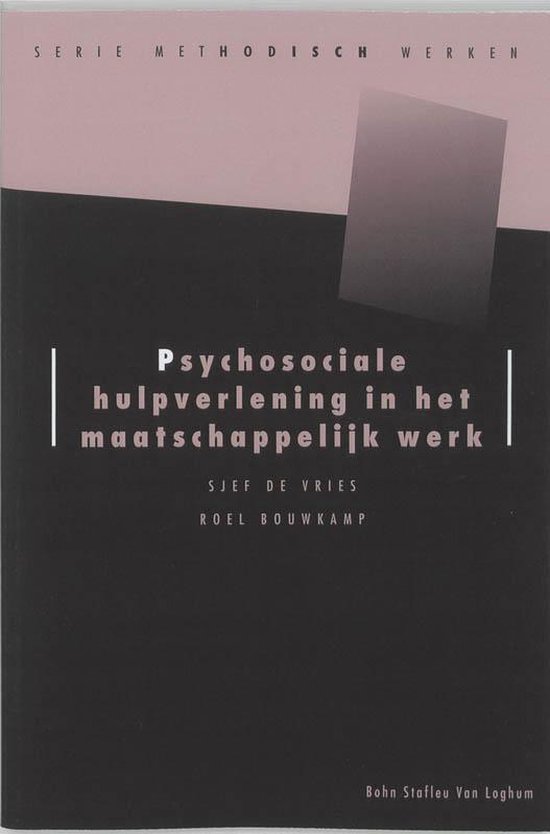 Psychosociale hulpverlening in het maatschappelijk werk