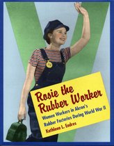 Rosie the Rubber Worker