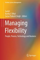 Flexible Systems Management - Managing Flexibility