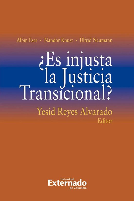 ¿Es injusta la Justicia Transicional? - cover