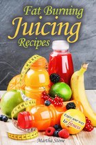 Diet Cookbooks - Fat Burning Juicing Recipes: Enjoy your way to fitness
