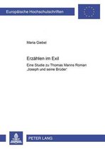 Europaeische Hochschulschriften / European University Studies / Publications Universitaires Européennes- Erzaehlen im Exil