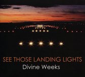 See Those Landing Lights