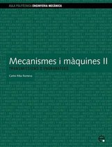 Mecanismes I Maquines II. Transmissions D'Engranat