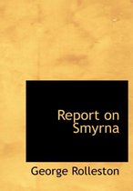 Report on Smyrna