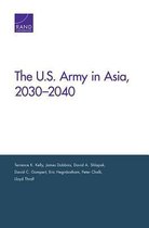 The U.S. Army in Asia, 2030-2040