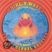 Whirl-Y-Waves Vol. 2: Global Grooves