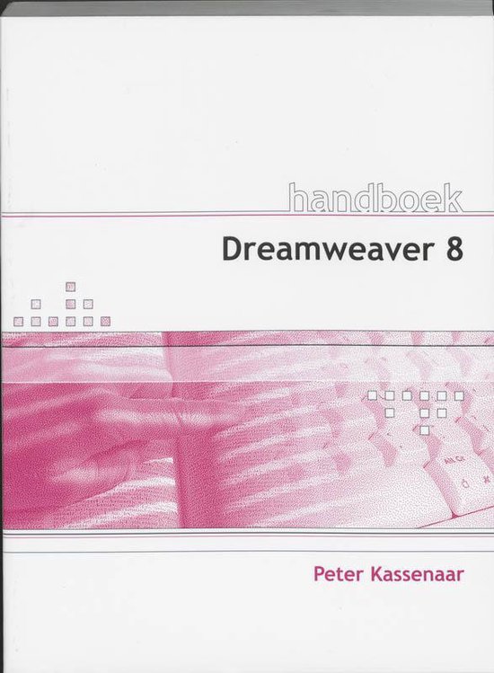 Cover van het boek 'Handboek Dreamweaver 8' van Peter Kassenaar