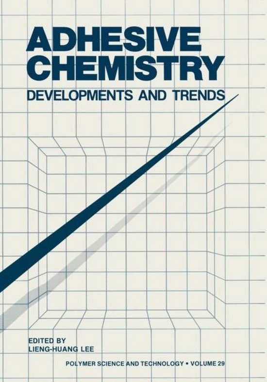 Adhesive Chemistry 9781461294818 Boeken