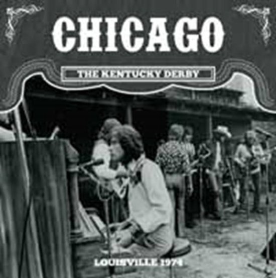 Kentucky Derby, CHICAGO LP (album) Muziek