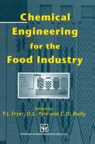 Chemical Engineering for the Food Industry