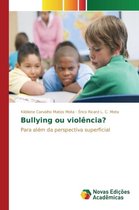Bullying ou violência?