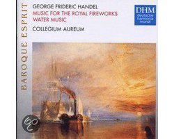 Baroque Esprit - Handel: Music for the Royal Fireworks, etc