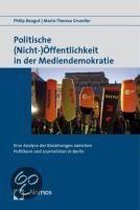 Baugut, P: Politische (Nicht-) Öffentlichkeit/Mediendemo.