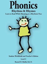 Phonics, Rhythms, and Rhymes-Level C