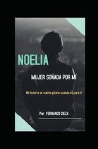 Noelia, Mujer So