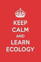 Keep Calm and Learn Ecology