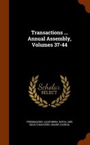Transactions ... Annual Assembly, Volumes 37-44