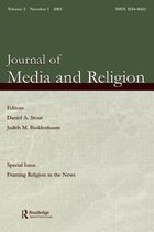 Framing Religion in the News: A Special Issue of the Journal of Media and Religion