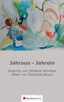 Jahraus - Jahrein