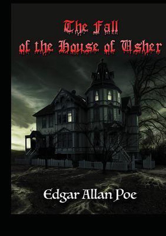 The Fall of the House of Usher