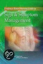 The Evidence-based Nursing Guide to Sign and Symptom Management